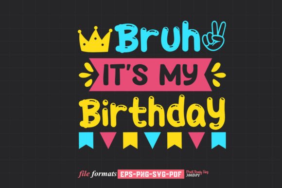 Bruh It s My Birthday Design: A Designer's Real-World Review
