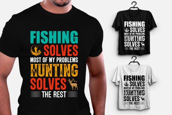 Fishing Solves Most of My Problems