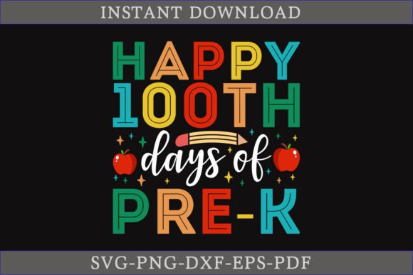 Happy 100th Days of Pre-k Shirt SVG File Review
