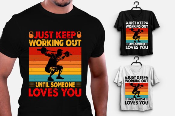 Just Keep Working out Until Someone Love
