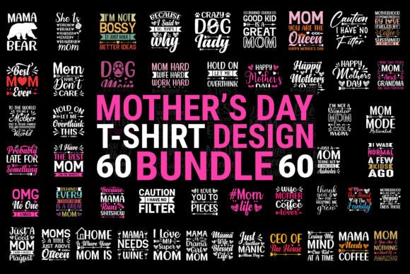 Mother Day SVG T-shirt Design BUNDLE Review