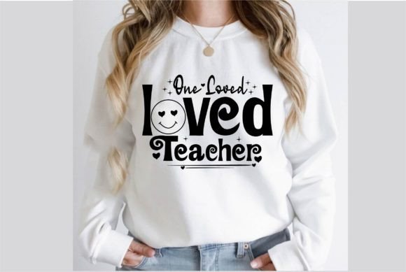 One Loved Teacher SVG T-Shirt Design Review