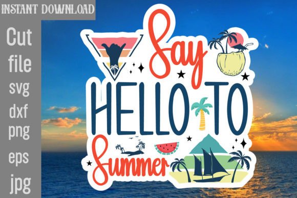 Say Hello to Summer SVG Cut File Review