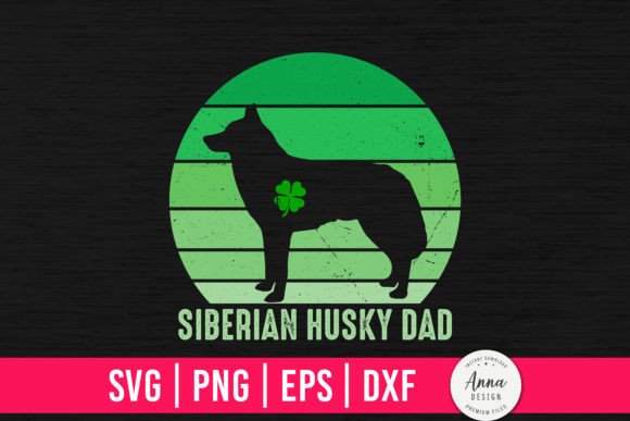 Siberian Husky Dad St. Patrick s Day Review