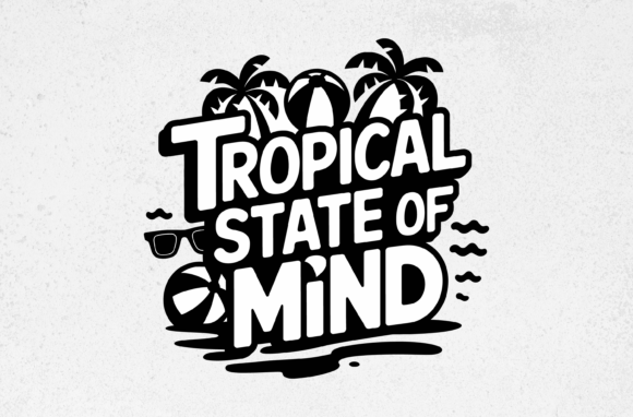 Tropical State of Mind Svg Illustration Review